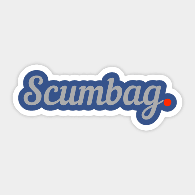 Scumbag. Sticker by BeardedScumbag